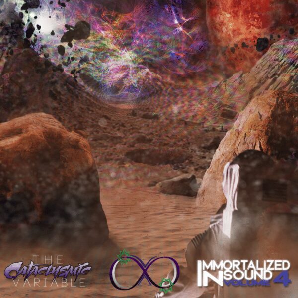 The Cataclysmic Variable - Immortalized in Sound Vol 4