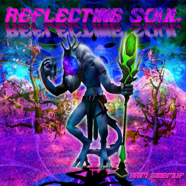 Grim Singmuf - Reflecting Soul