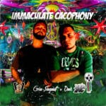 Immaculate Cacophony