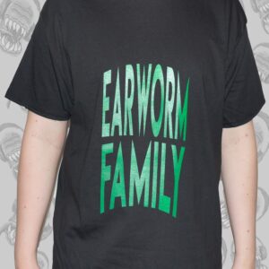 Earworm Family T-Shirt