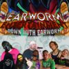 Down With Earworm Bluray