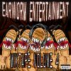 Earworm Entertainment Mixtape Volume 4